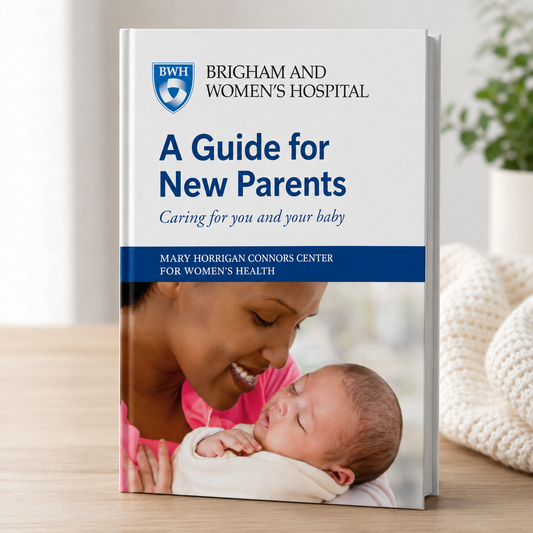 Brigham and Women's Hospital: Guide for New Parents
